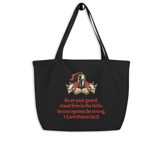 1 Corinthians 16:13 Faith Warrior Large organic tote bag