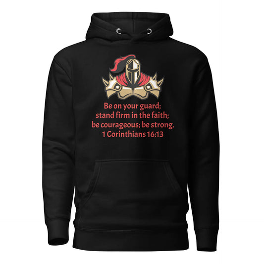 1 Corinthians 16:13 Faith Warrior Unisex Hoodie