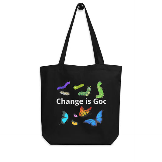 Caterpillar Butterfly Change is Good Eco Tote Bag
