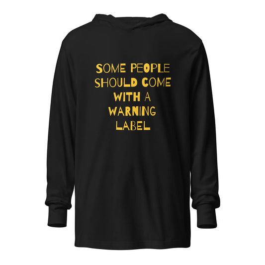 Caution Warning Label Hooded long-sleeve tee