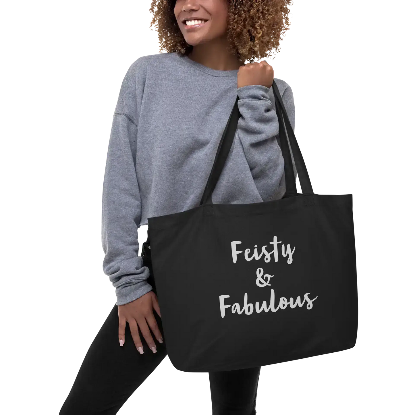 Feisty & Fabulous Large organic tote bag