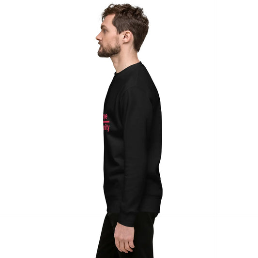 Courage over Conformity Unisex Premium Sweatshirt