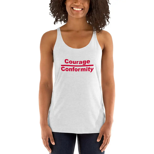 Courage over Conformity Women's Racerback Tank